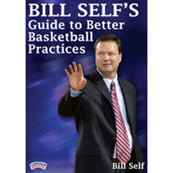 Bill Self's Guide to Better Basketball Practice - Basketball DVD