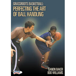 Grassroots Basketball: Perfecting the Art of Ball Handling - Basketball DVD